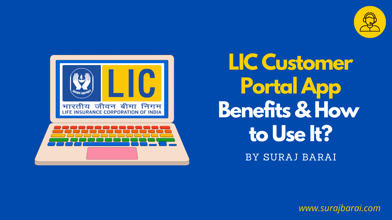 LIC customer portal benefits online