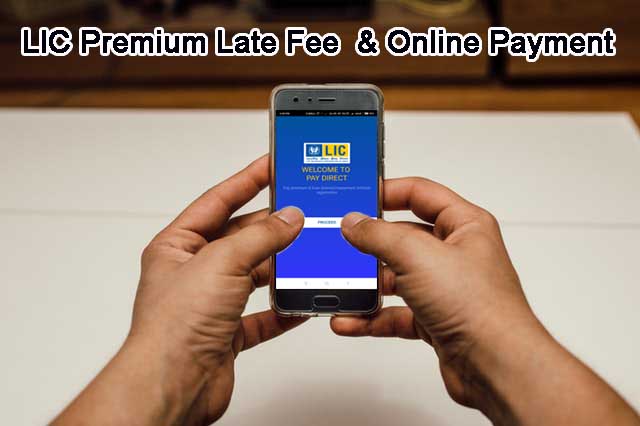 LIC Premium Late Fee