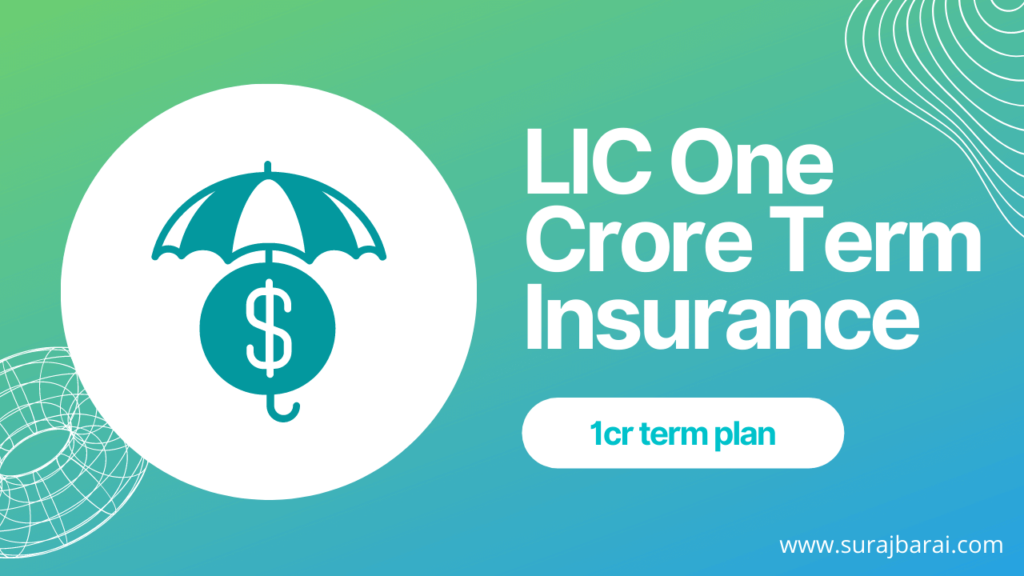 lic-one-crore-term-plans